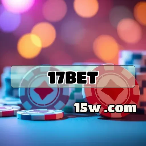 17bet.com: As Melhores Promoções que Você Não Pode Perder